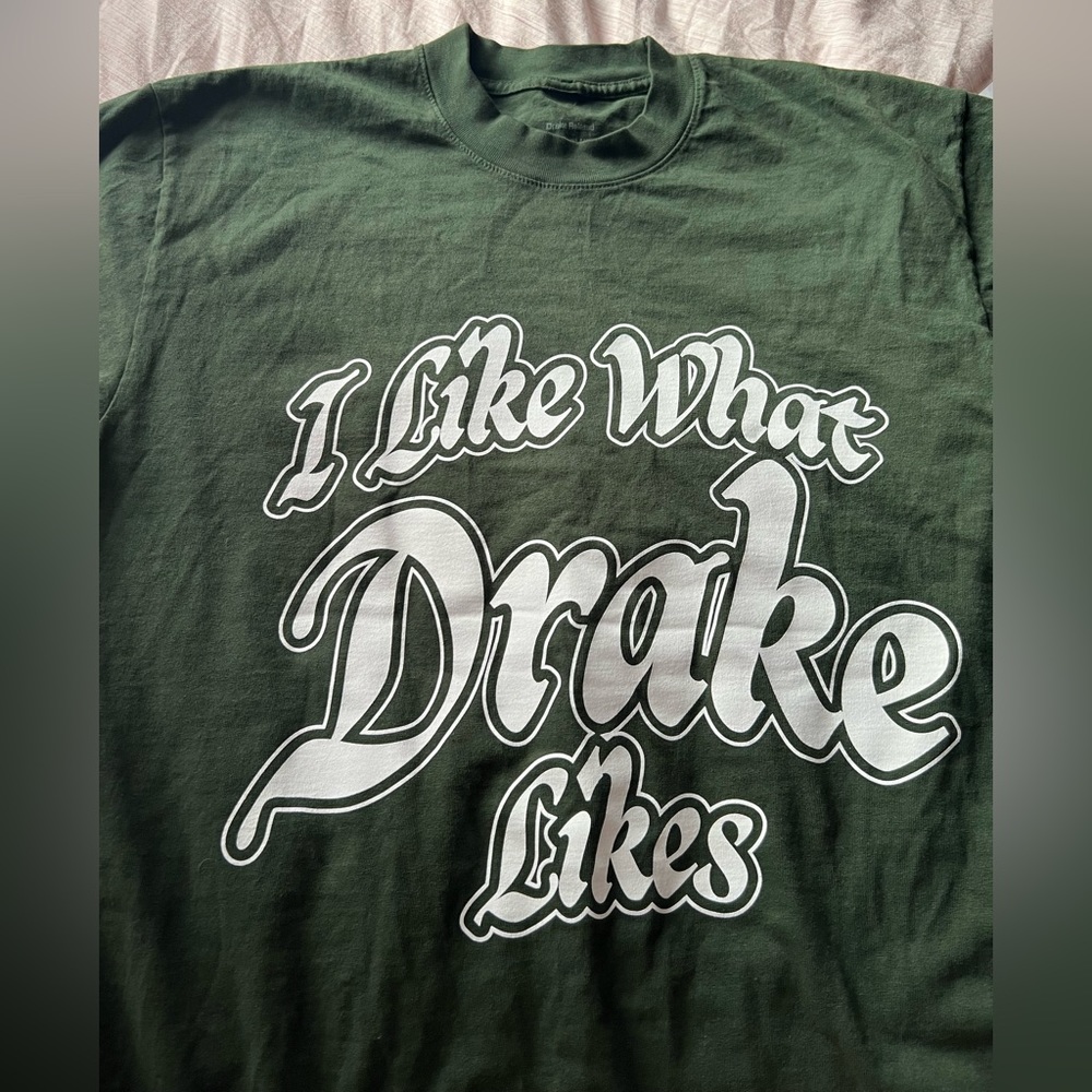I Like What Drake Likes shirt